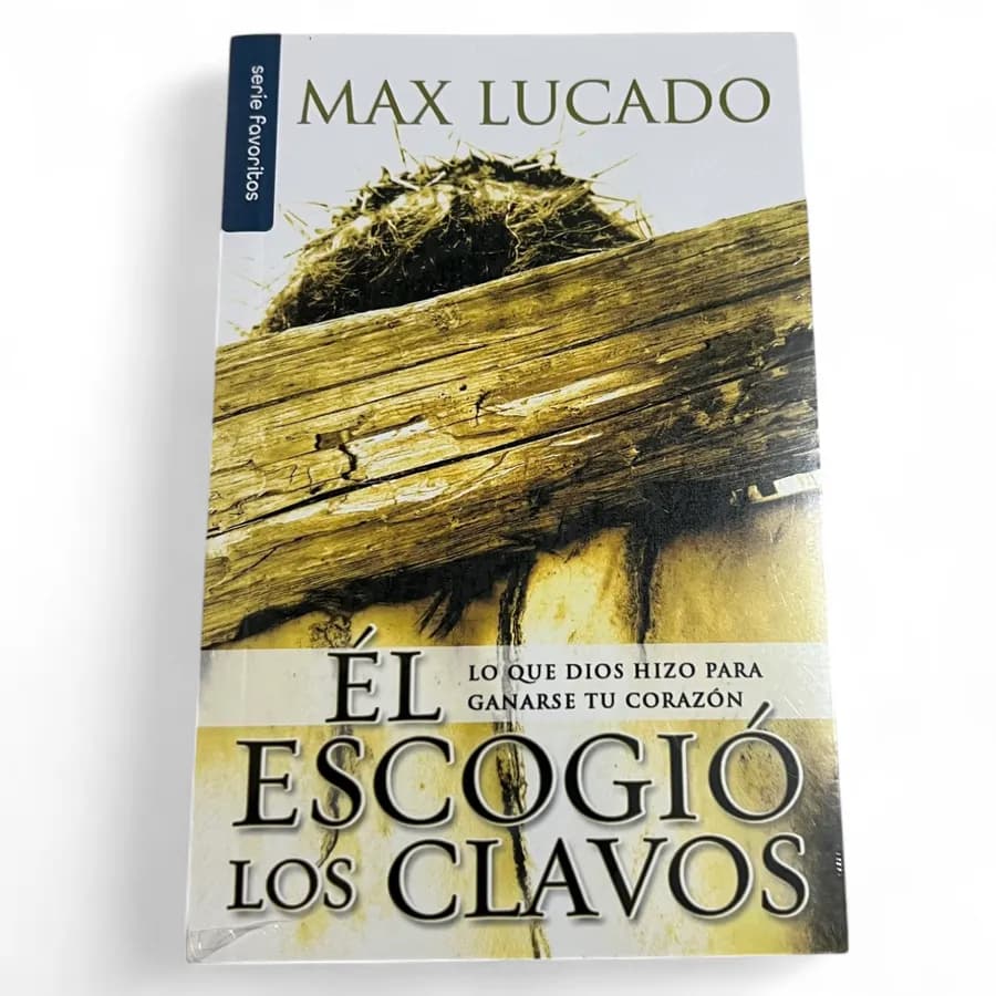 Él Escogió los Clavos